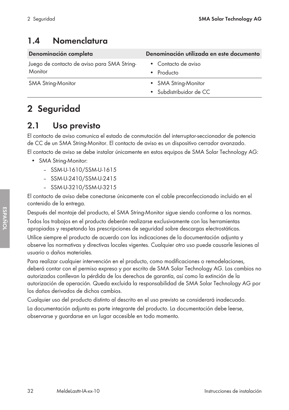 4 nomenclatura, 2 seguridad, 1 uso previsto | Nomenclatura, Seguridad, Uso previsto | SMA String-Monitors Alarm Contact Kit User Manual | Page 32 / 86