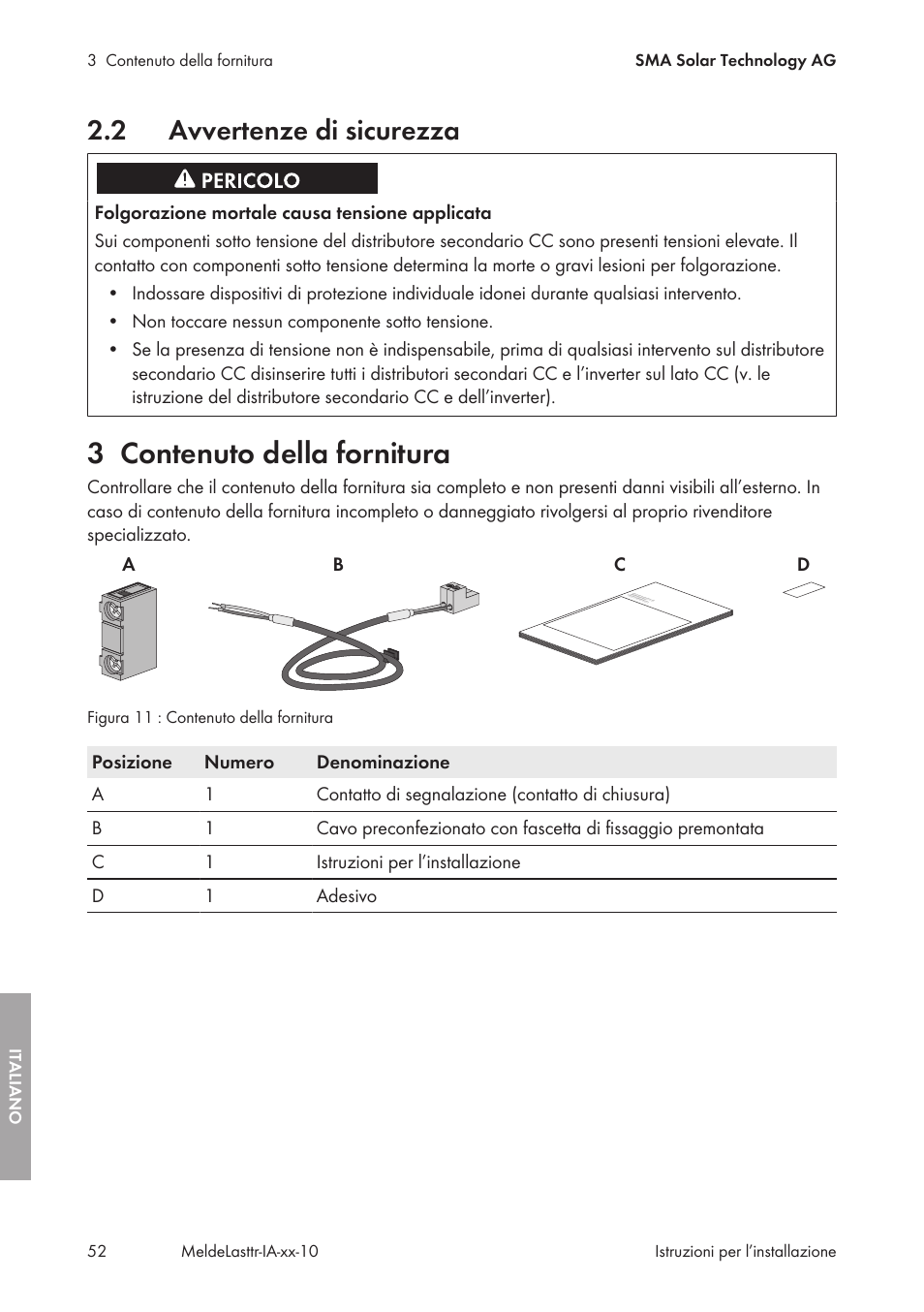 2 avvertenze di sicurezza, 3 contenuto della fornitura, Avvertenze di sicurezza | Contenuto della fornitura | SMA String-Monitors Alarm Contact Kit User Manual | Page 52 / 86