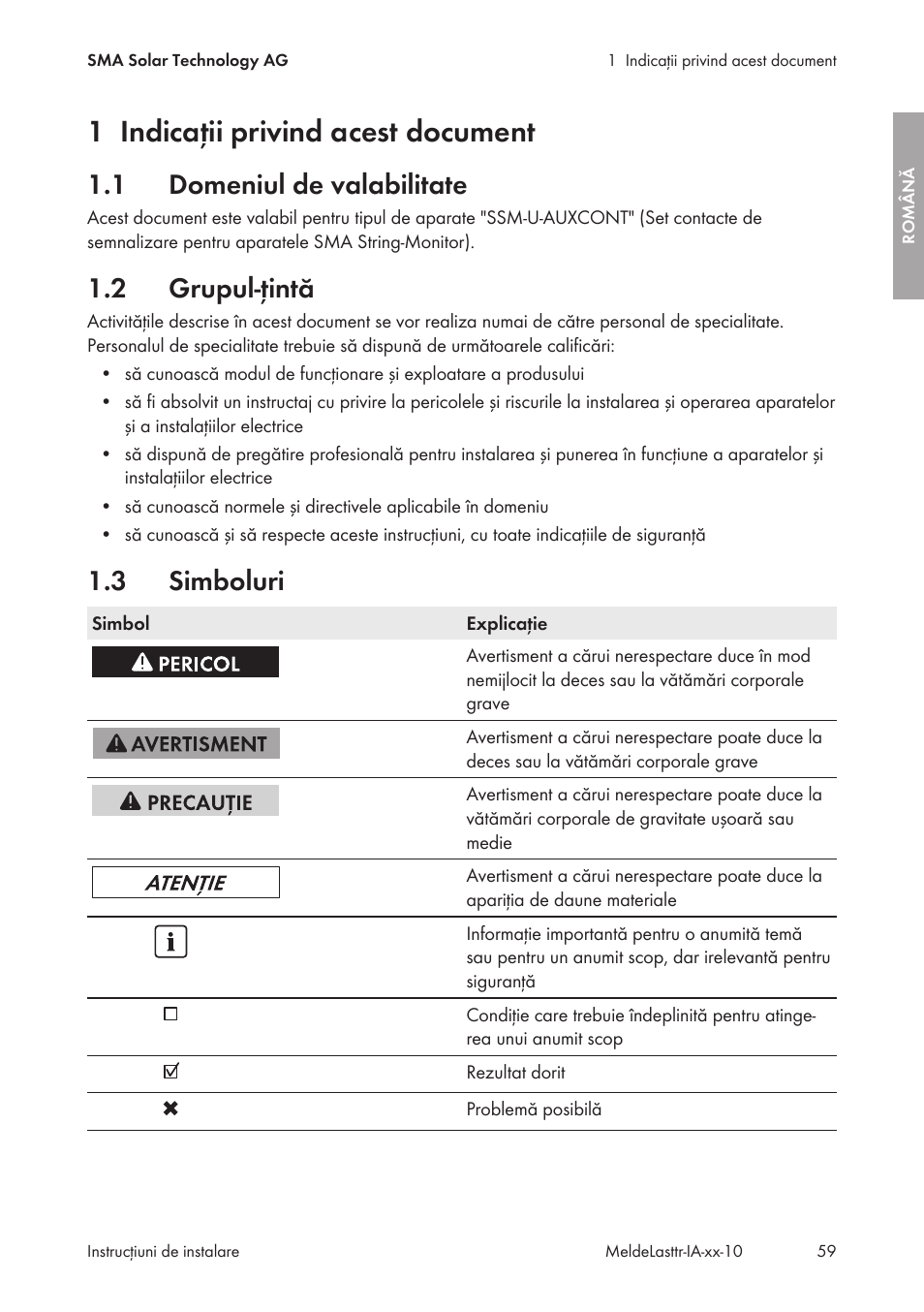1 indicaţii privind acest document, 1 domeniul de valabilitate, 2 grupul-ţintă | 3 simboluri, Indicaţii privind acest document, Domeniul de valabilitate, Grupul-ţintă, Simboluri | SMA String-Monitors Alarm Contact Kit User Manual | Page 59 / 86