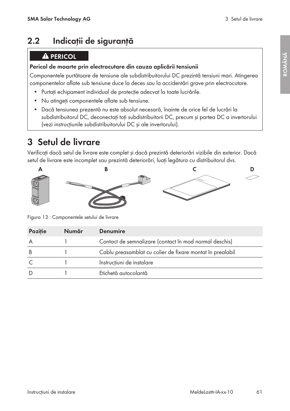2 indicaţii de siguranţă, 3 setul de livrare, Indicaţii de siguranţă | Setul de livrare | SMA String-Monitors Alarm Contact Kit User Manual | Page 61 / 86