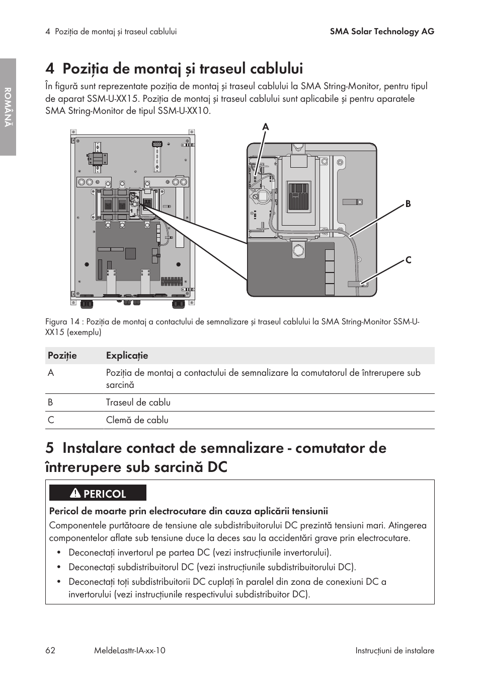 4 poziţia de montaj şi traseul cablului, Poziţia de montaj şi traseul cablului | SMA String-Monitors Alarm Contact Kit User Manual | Page 62 / 86