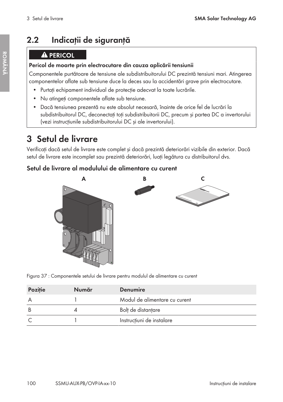 2 indicaţii de siguranţă, 3 setul de livrare, Indicaţii de siguranţă | Setul de livrare | SMA External Supply Voltage 230 V User Manual | Page 100 / 144