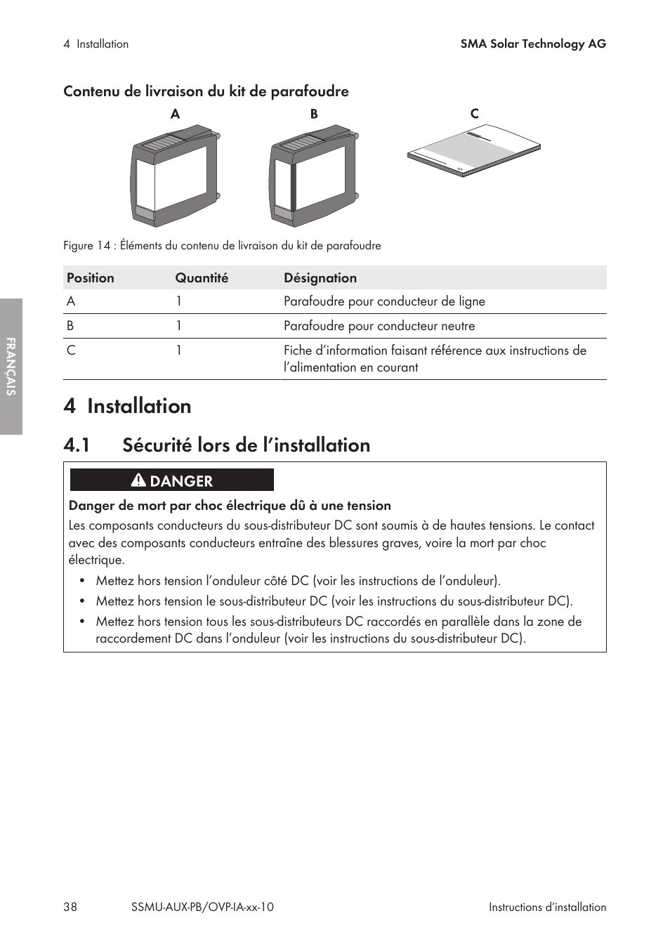 4 installation, 1 sécurité lors de l’installation, Installation | Sécurité lors de l’installation | SMA External Supply Voltage 230 V User Manual | Page 38 / 144