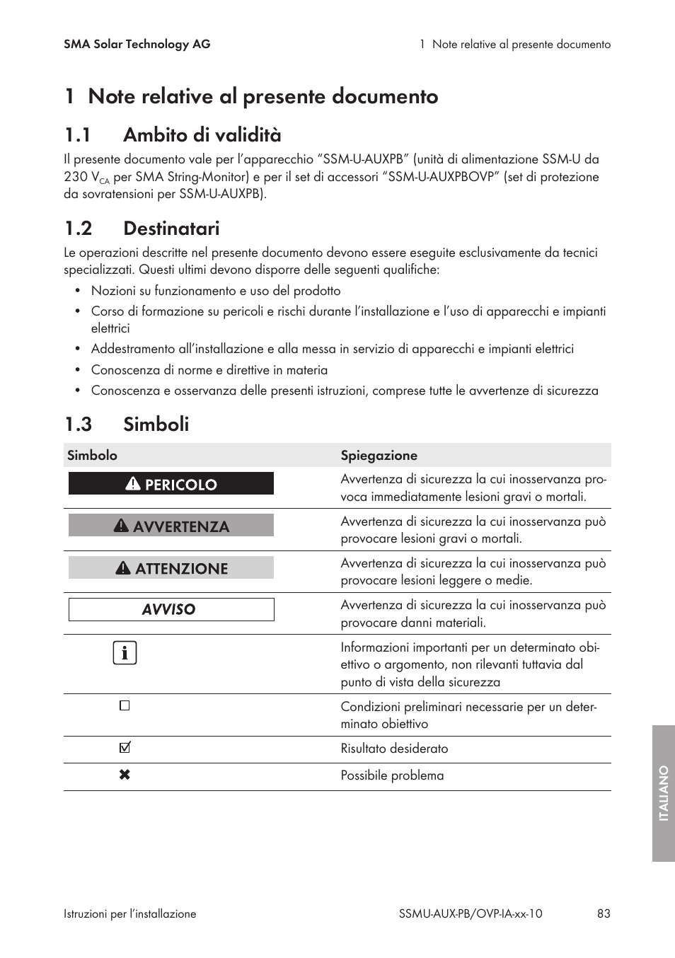 1 note relative al presente documento, 1 ambito di validità, 2 destinatari | 3 simboli, Note relative al presente documento, Ambito di validità, Destinatari, Simboli | SMA External Supply Voltage 230 V User Manual | Page 83 / 144