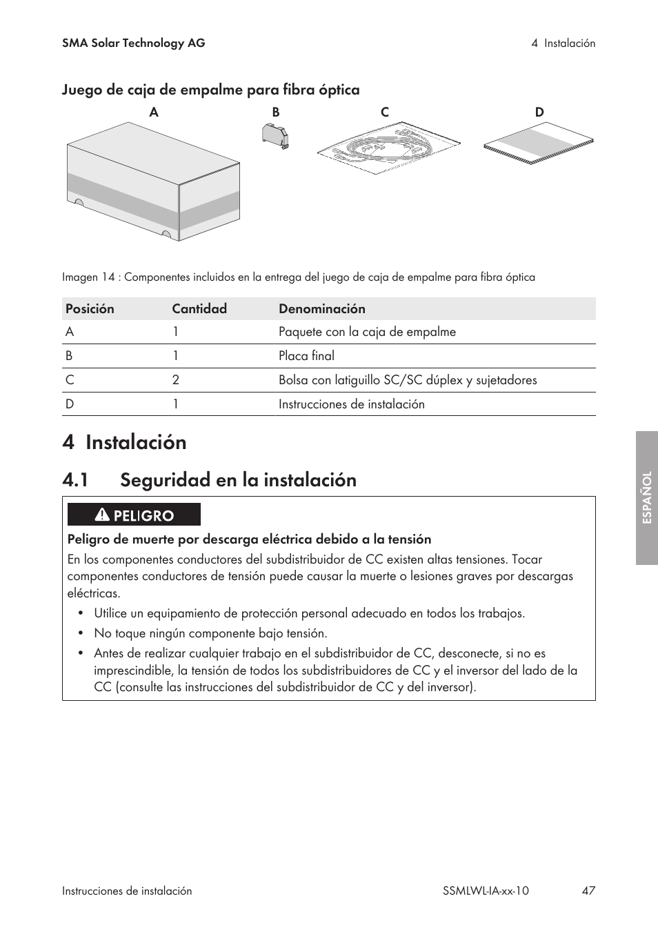 4 instalación, 1 seguridad en la instalación, Instalación | Seguridad en la instalación | SMA String-Monitors Optical Fiber Interface Module User Manual | Page 47 / 124