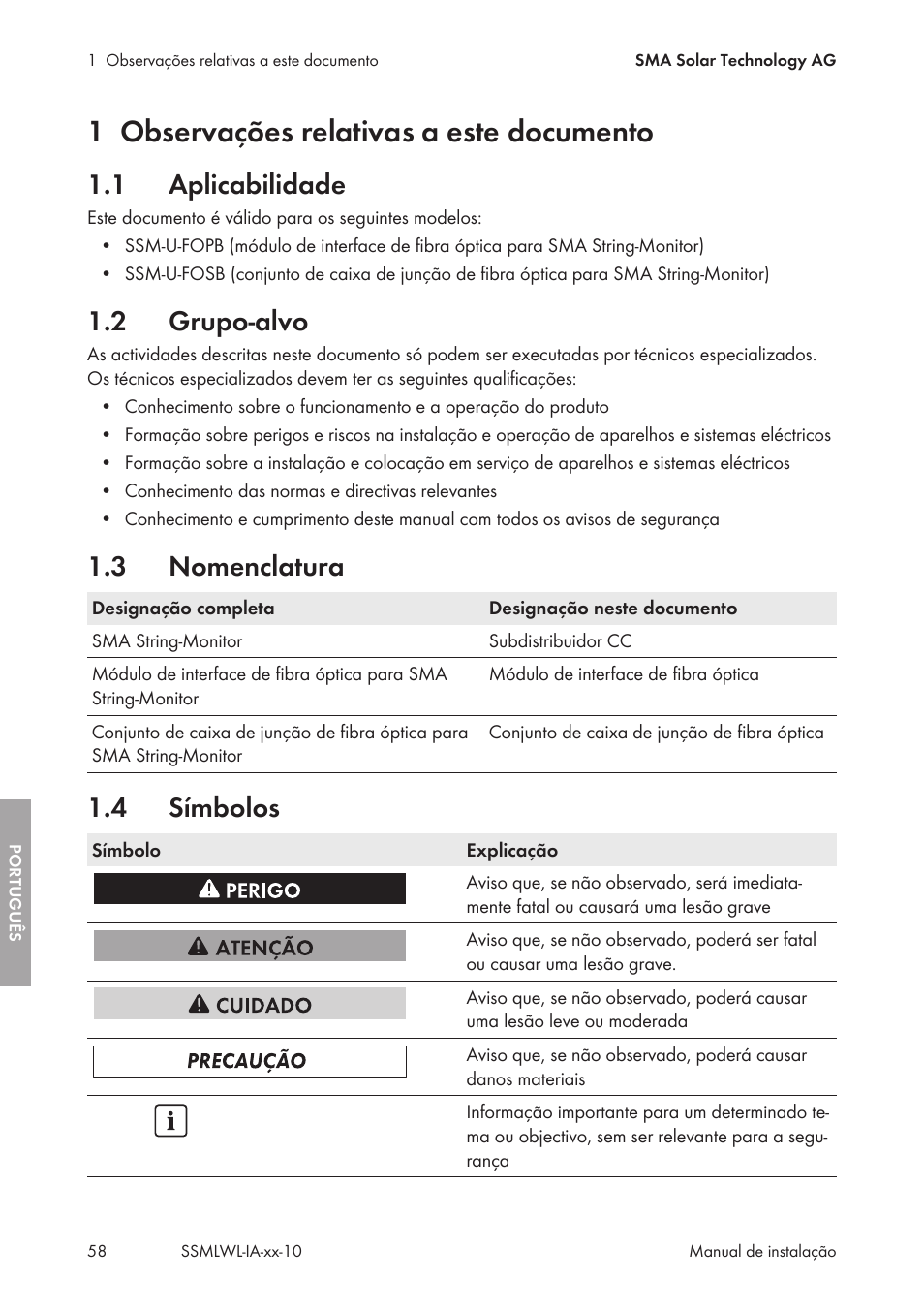 1 observações relativas a este documento, 1 aplicabilidade, 2 grupo-alvo | 3 nomenclatura, 4 símbolos, Observações relativas a este documento, Aplicabilidade, Grupo-alvo, Nomenclatura, Símbolos | SMA String-Monitors Optical Fiber Interface Module User Manual | Page 58 / 124
