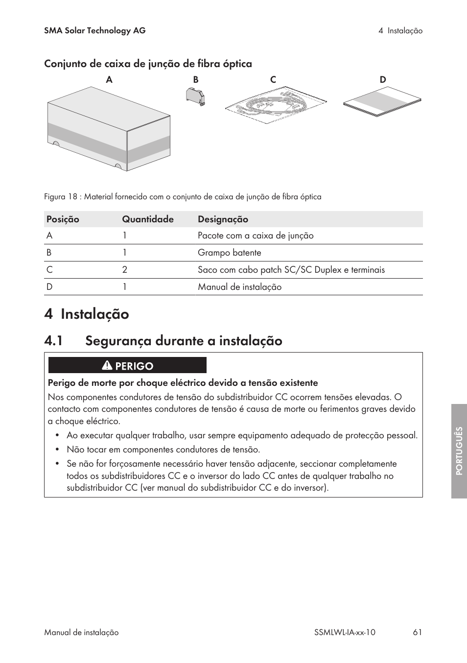 4 instalação, 1 segurança durante a instalação, Instalação | Segurança durante a instalação | SMA String-Monitors Optical Fiber Interface Module User Manual | Page 61 / 124