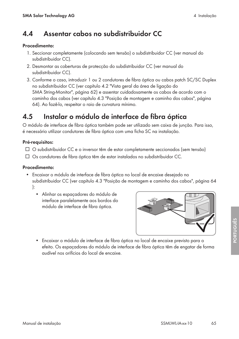 4 assentar cabos no subdistribuidor cc, 5 instalar o módulo de interface de fibra óptica, Assentar cabos no subdistribuidor cc | Instalar o módulo de interface de fibra óptica | SMA String-Monitors Optical Fiber Interface Module User Manual | Page 65 / 124