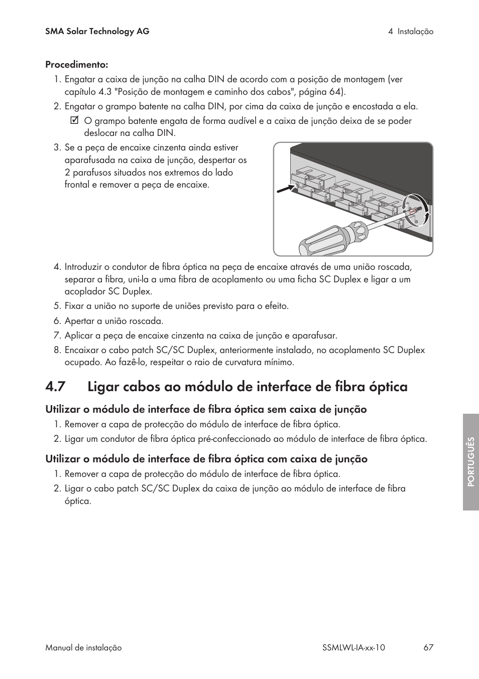 Ligar cabos ao módulo de interface de fibra óptica | SMA String-Monitors Optical Fiber Interface Module User Manual | Page 67 / 124