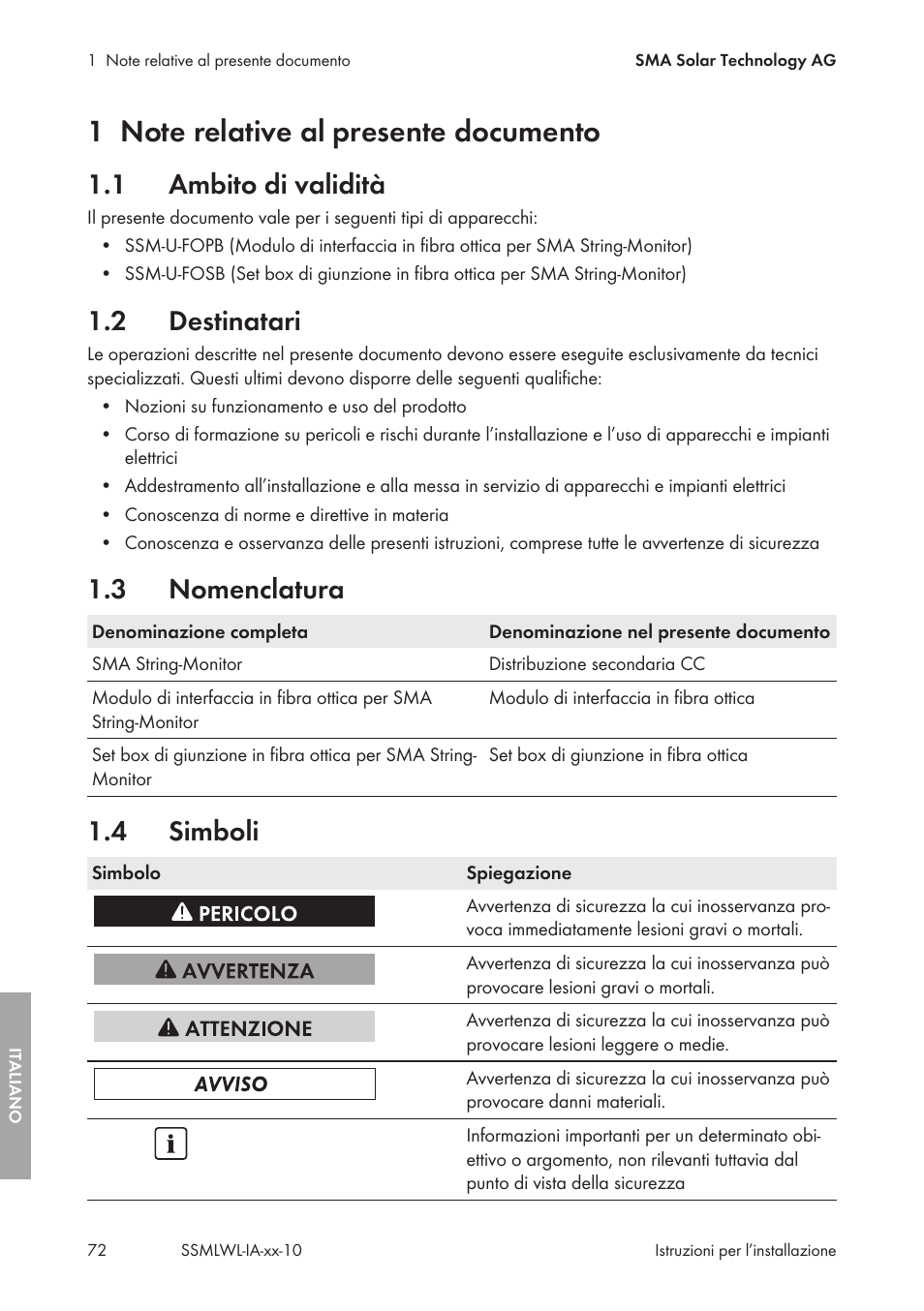 1 note relative al presente documento, 1 ambito di validità, 2 destinatari | 3 nomenclatura, 4 simboli, Note relative al presente documento, Ambito di validità, Destinatari, Nomenclatura, Simboli | SMA String-Monitors Optical Fiber Interface Module User Manual | Page 72 / 124