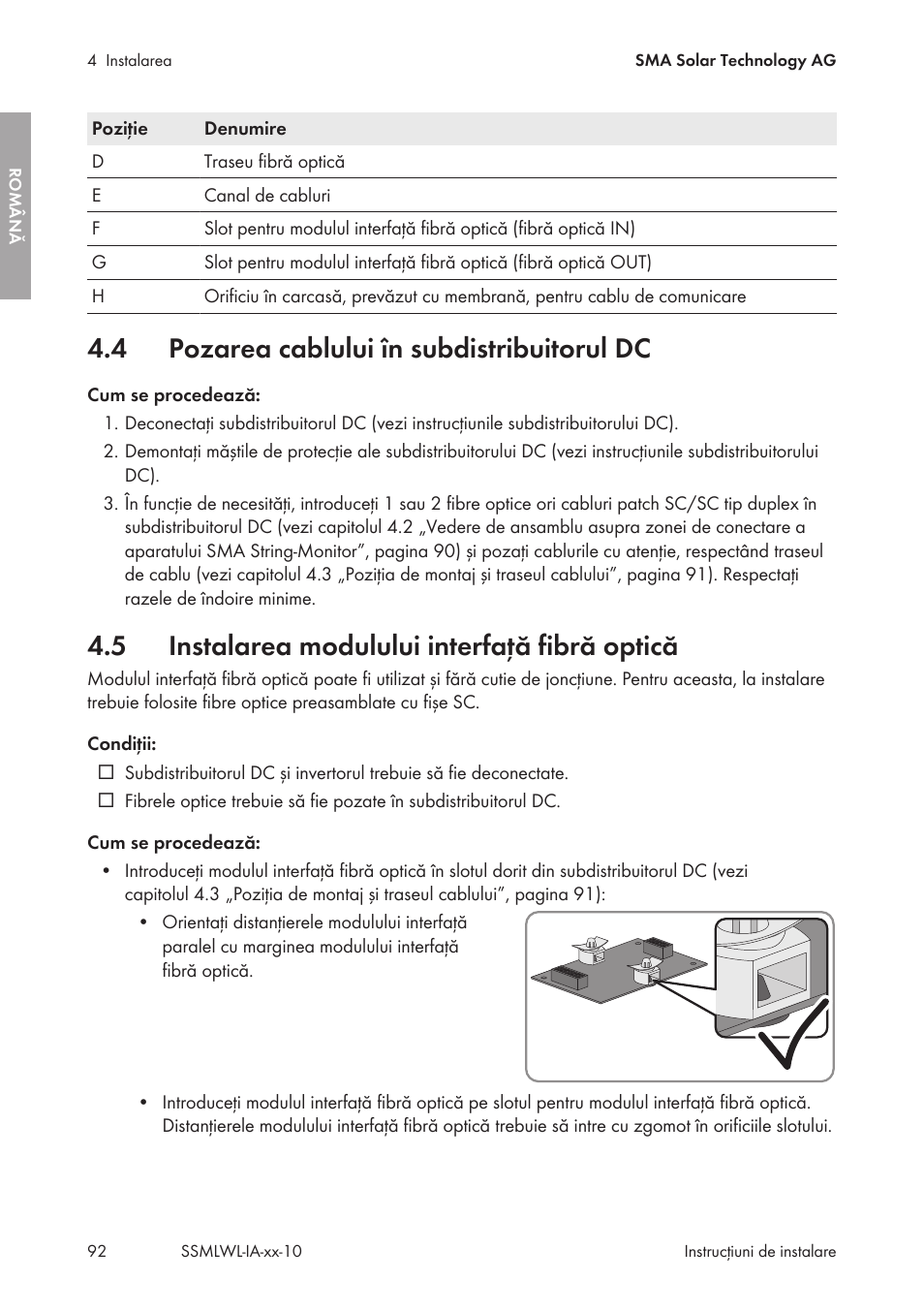 4 pozarea cablului în subdistribuitorul dc, 5 instalarea modulului interfață fibră optică, Pozarea cablului în subdistribuitorul dc | Instalarea modulului interfață fibră optică | SMA String-Monitors Optical Fiber Interface Module User Manual | Page 92 / 124