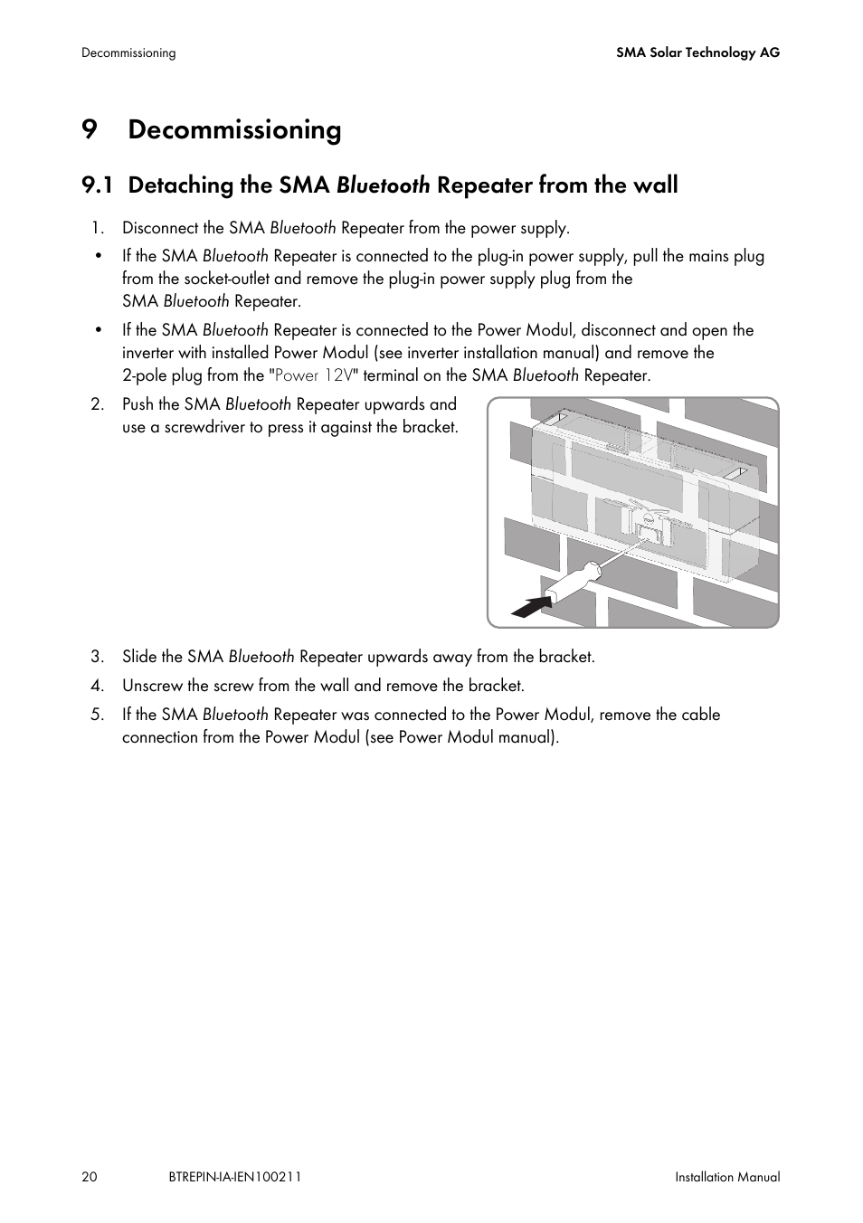 9 decommissioning, Decommissioning, Detaching the sma | SMA BLUETOOTH REPEATER User Manual | Page 20 / 32