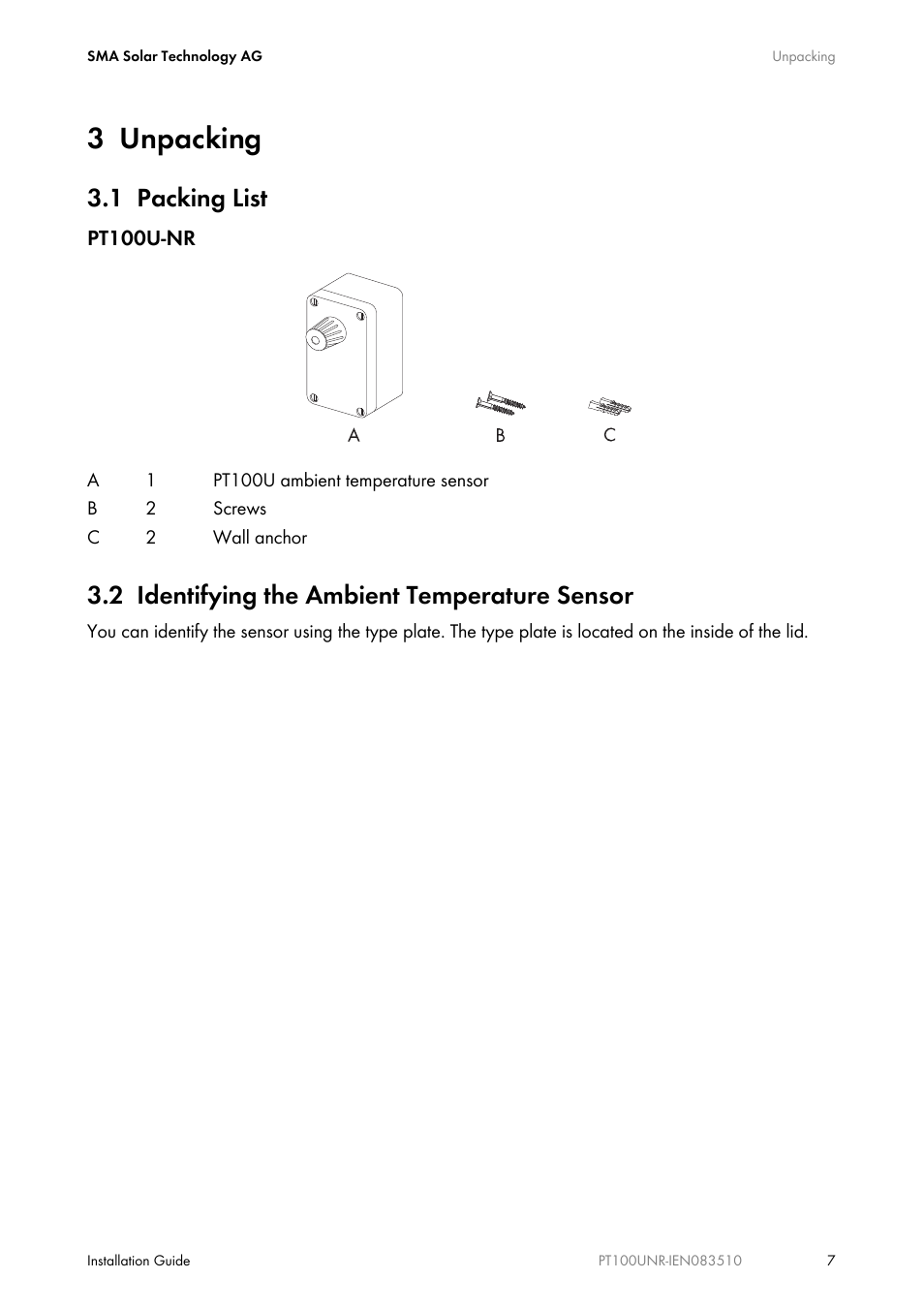 3 unpacking, 1 packing list, 2 identifying the ambient temperature sensor | Unpacking, Packing list, Identifying the ambient temperature sensor | SMA PT100U-NR User Manual | Page 7 / 20