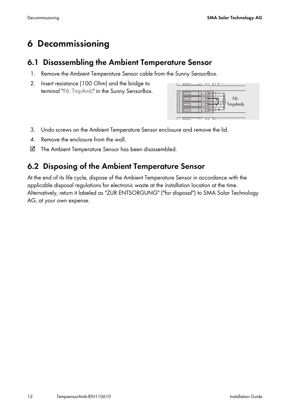 6 decommissioning, 1 disassembling the ambient temperature sensor, 2 disposing of the ambient temperature sensor | Decommissioning, Disassembling the ambient temperature sensor, Disposing of the ambient temperature sensor | SMA TEMPSENSOR-AMBIENT User Manual | Page 12 / 16
