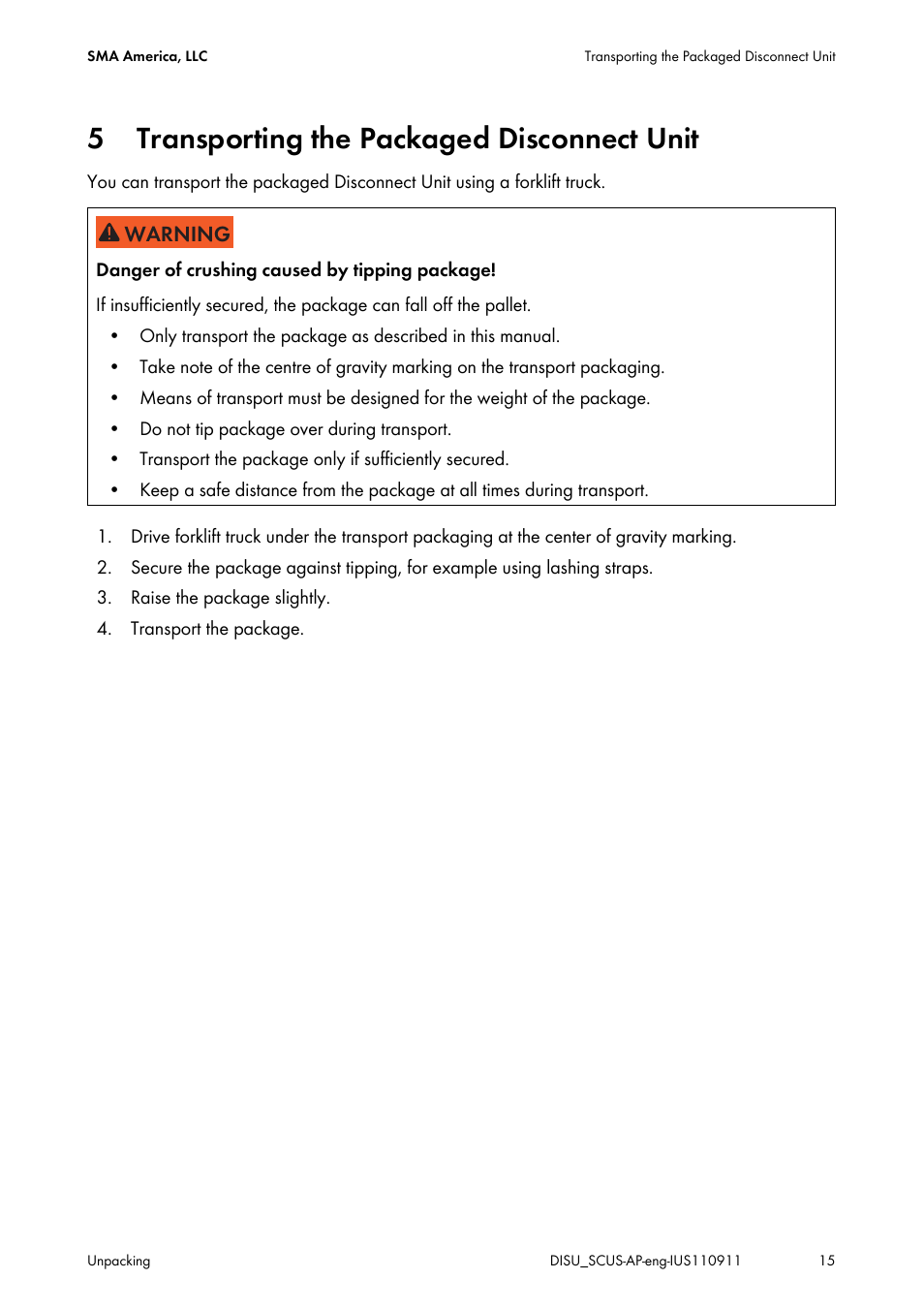 5 transporting the packaged disconnect unit, Transporting the packaged disconnect unit | SMA DU-SC-US User Manual | Page 15 / 36