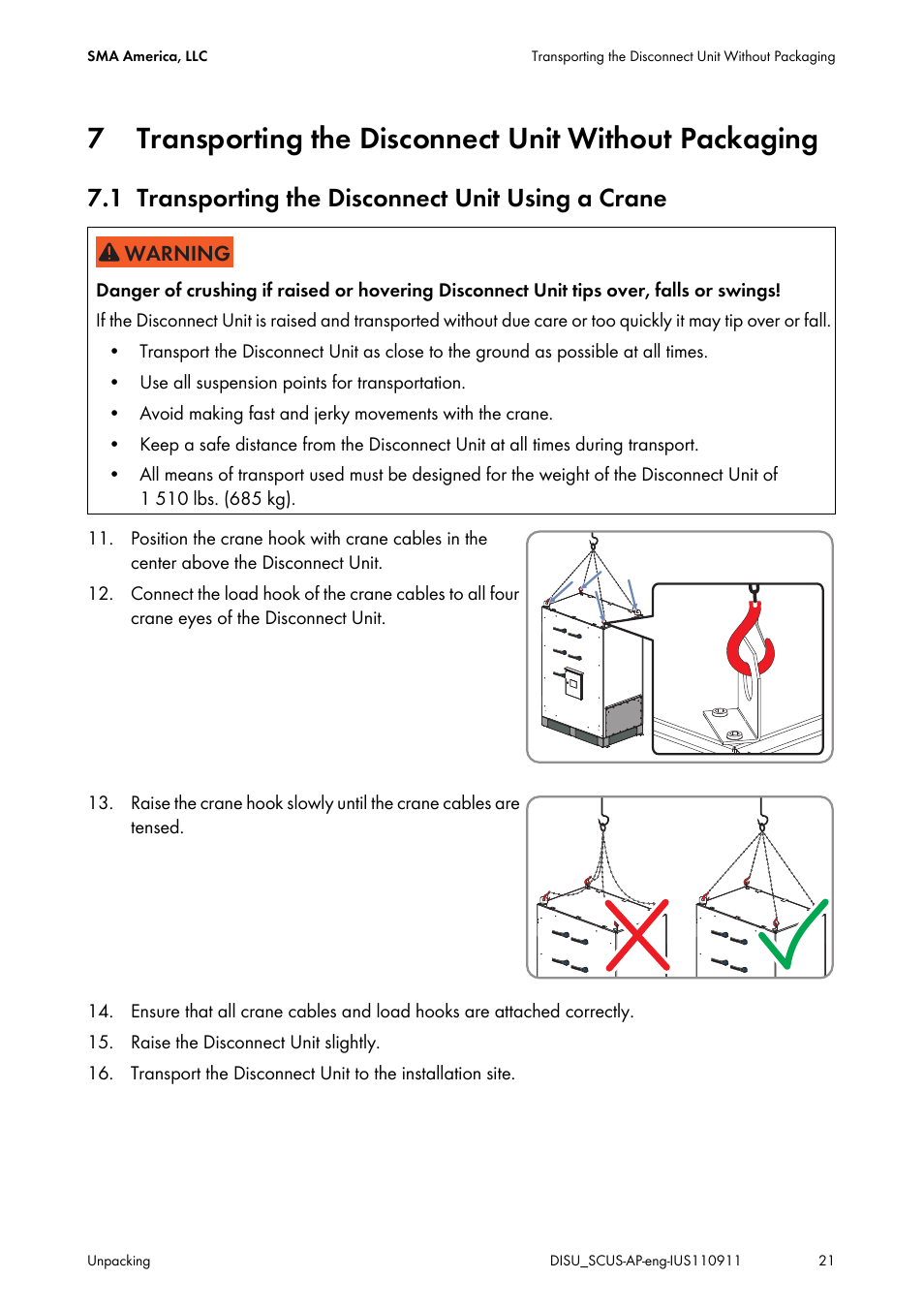 1 transporting the disconnect unit using a crane, Transporting the disconnect unit without packaging, Transporting the disconnect unit using a crane | SMA DU-SC-US User Manual | Page 21 / 36