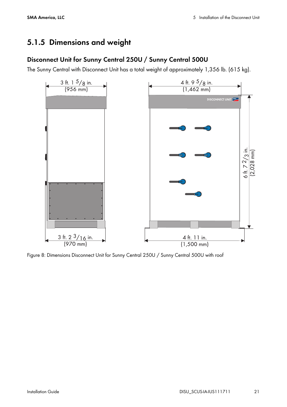 5 dimensions and weight, Dimensions and weight | SMA SC 250U User Manual | Page 21 / 72