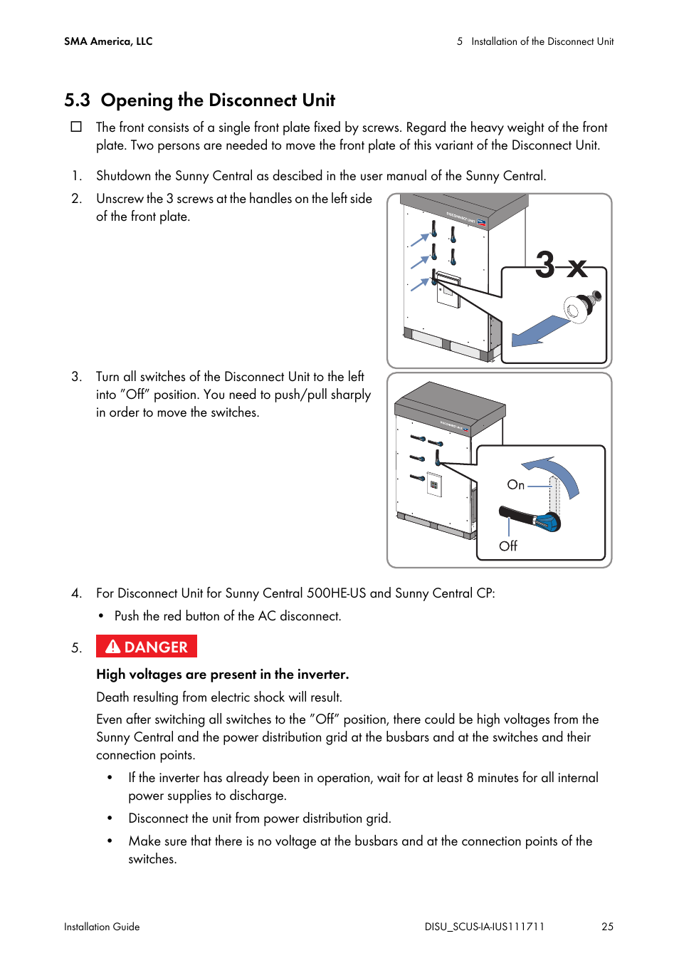 3 opening the disconnect unit, Opening the disconnect unit | SMA SC 250U User Manual | Page 25 / 72