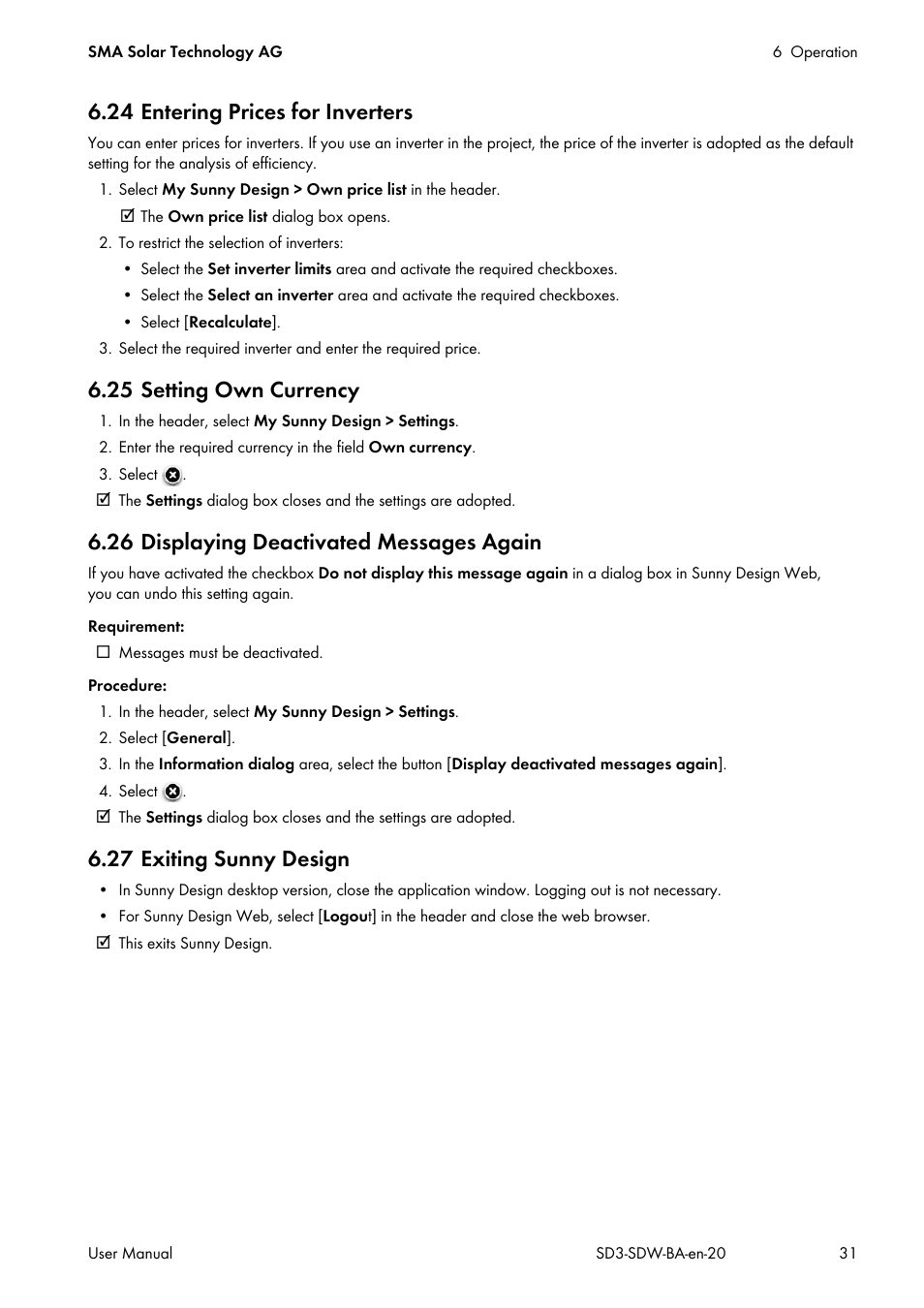 24 entering prices for inverters, 25 setting own currency, 26 displaying deactivated messages again | 27 exiting sunny design | SMA SUNNY DESIGN 3 User Manual | Page 31 / 37