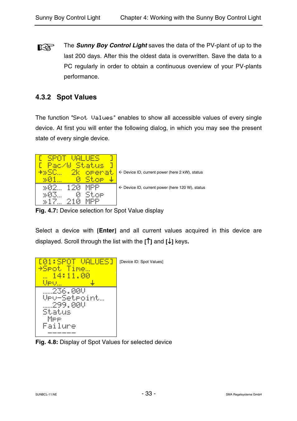 Spot values, Pac/w status, Sc 2k operat | 01 0 stop, 03 0 stop, Spot time, Vpv-setpoint, Status, Failure, 2 spot values | SMA Sunny Boy Control Light User Manual | Page 33 / 96