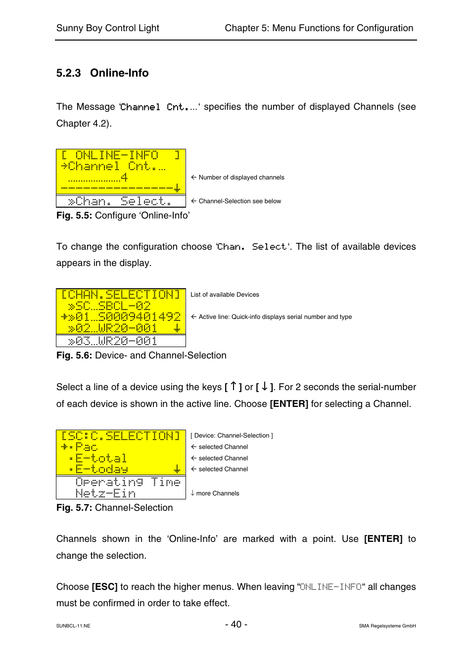 Online-info, Channel cnt, Chan. select | Chan.selection, Sc sbcl-02, Sc:c.selection, E-total, E-today, Operating time, Netz-ein | SMA Sunny Boy Control Light User Manual | Page 40 / 96