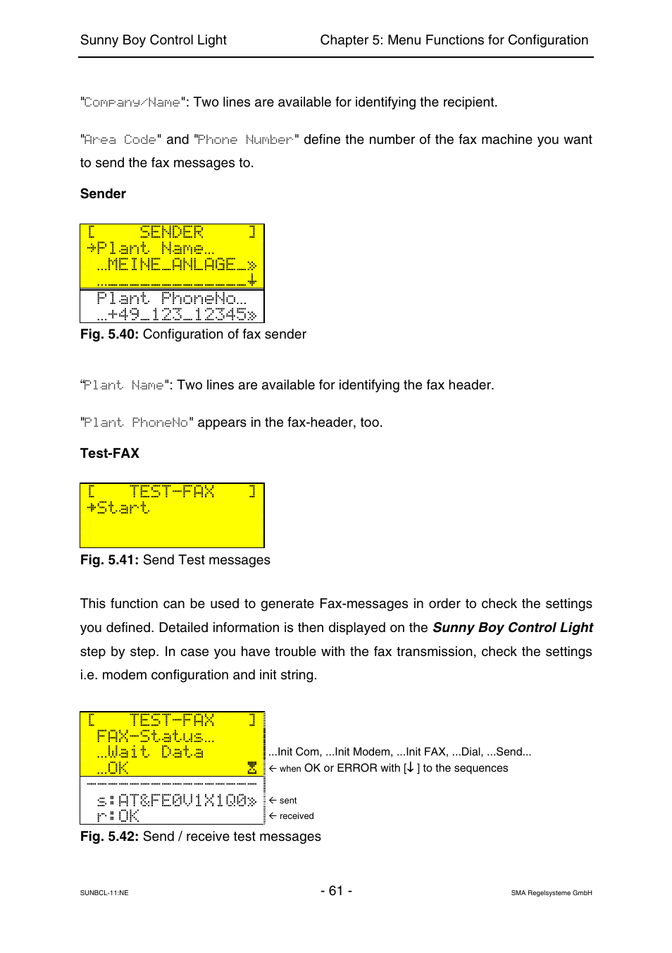 Sender, Plant name, Meine_anlage | Plant phoneno, Test-fax, Start, Fax-status, Wait data, S:at&fe0v1x1q0, R:ok | SMA Sunny Boy Control Light User Manual | Page 61 / 96