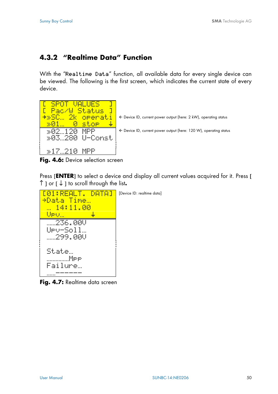 Realtime data” function, 2 “realtime data” function, Ion 4.3.2 | Spot values, Pac/w status, Sc… 2k operati, 01… 0 stop š, Realt. data, Data time, Vpv… š | SMA Sunny Boy Control User Manual | Page 54 / 169