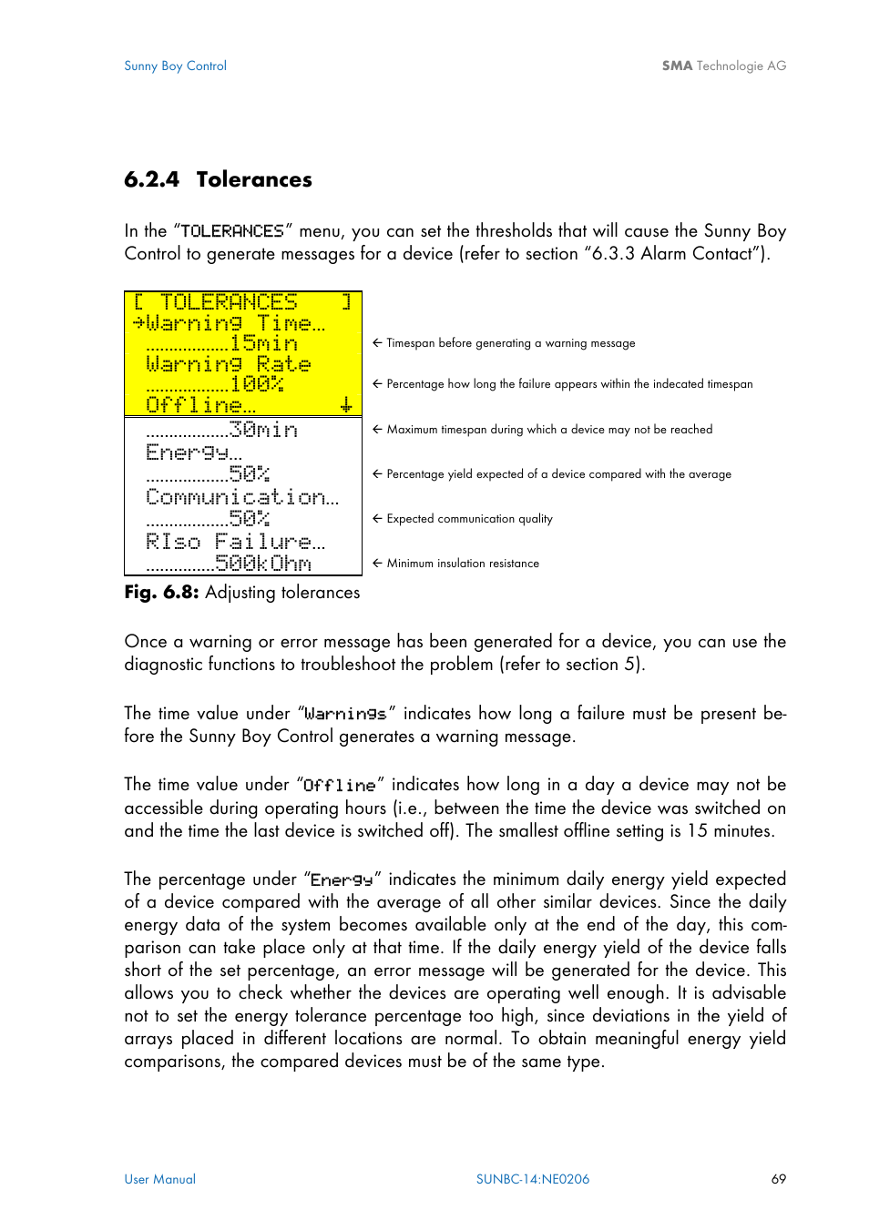 Tolerances, 4 tolerances, Section 6.2.4 | Refer to section 6.2.4), N 6.2.4, Warning time, 15min, Warning rate, Offline… š ………………30min, Energy | SMA Sunny Boy Control User Manual | Page 73 / 169