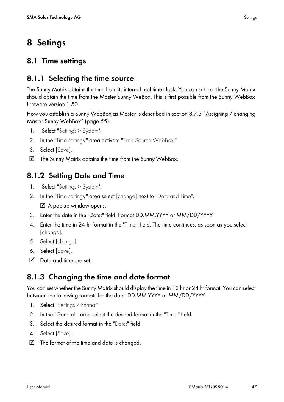 8 setings, 1 time settings, 1 selecting the time source | 2 setting date and time, 3 changing the time and date format, Setings, Time settings, Selecting the time source, Setting date and time, Changing the time and date format | SMA MATRIX User Manual | Page 47 / 80