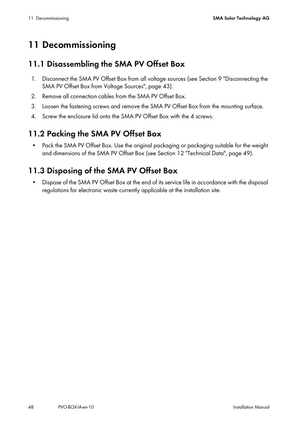 11 decommissioning, 1 disassembling the sma pv offset box, 2 packing the sma pv offset box | 3 disposing of the sma pv offset box | SMA PVO-N-20 User Manual | Page 48 / 56