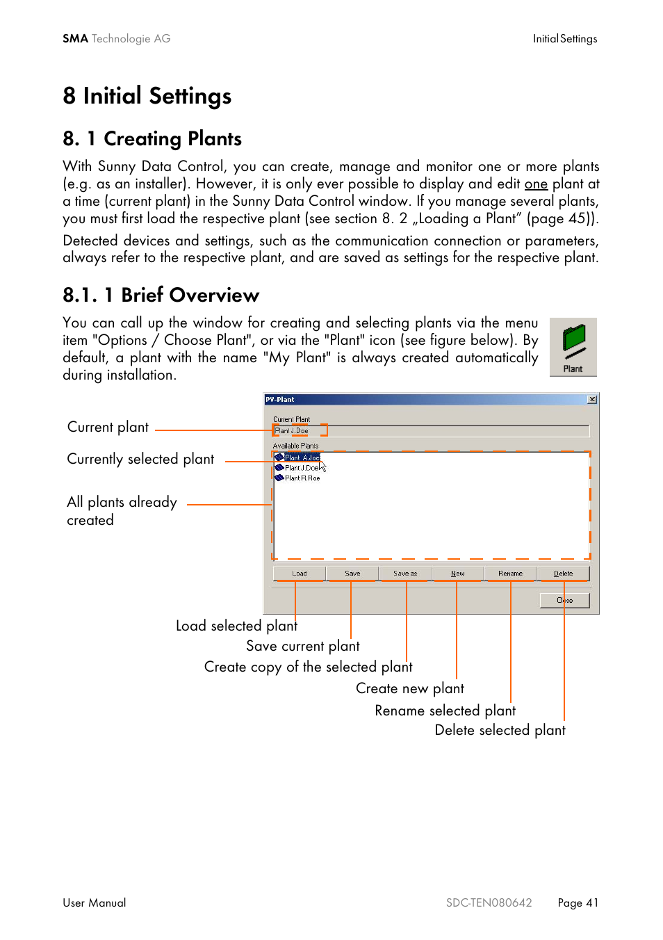 8 initial settings, 1 creating plants, 1 brief overview | Initial settings, Creating plants, Brief overview | SMA Sunny Data Control V.4.2 User Manual | Page 41 / 196