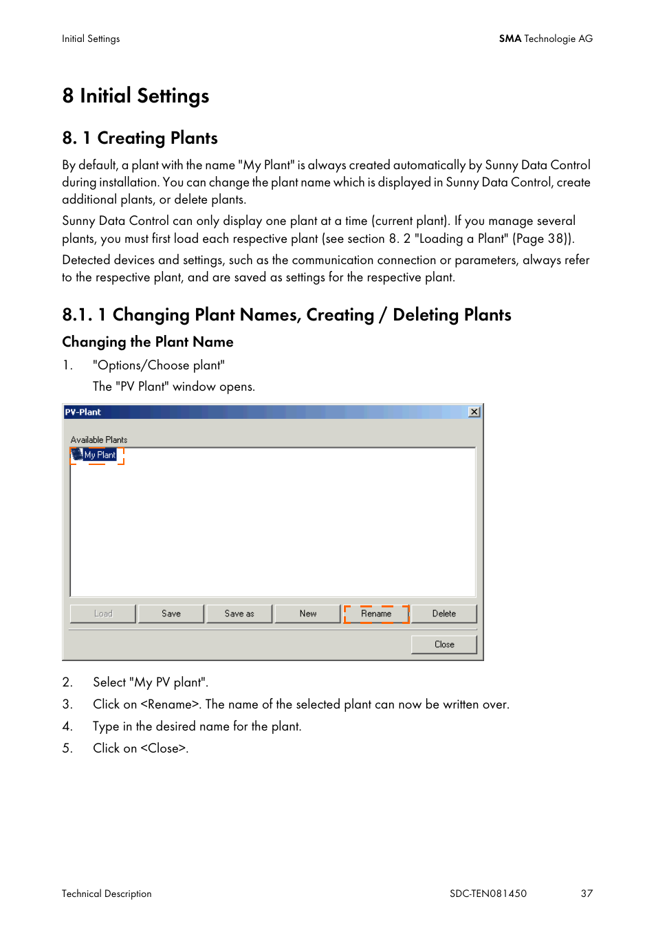 8 initial settings, 1 creating plants, 1 changing plant names, creating / deleting plants | Initial settings, Creating plants, Changing plant names, creating / deleting plants | SMA Sunny Data Control V.5.0 User Manual | Page 35 / 156