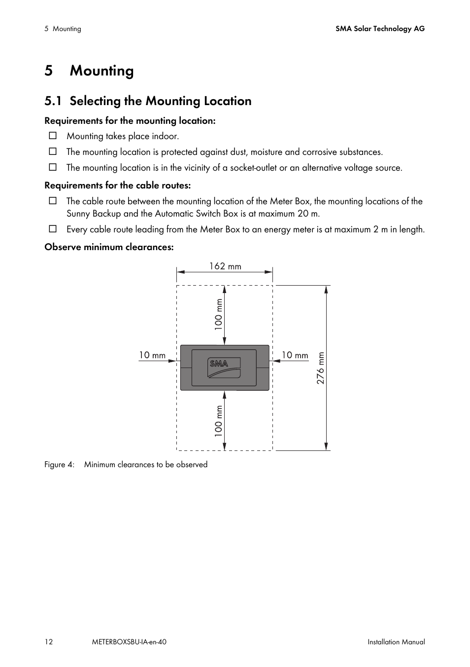 5 mounting, 1 selecting the mounting location, Mounting | Selecting the mounting location | SMA METER BOX FOR SUNNY BACKUP User Manual | Page 12 / 40