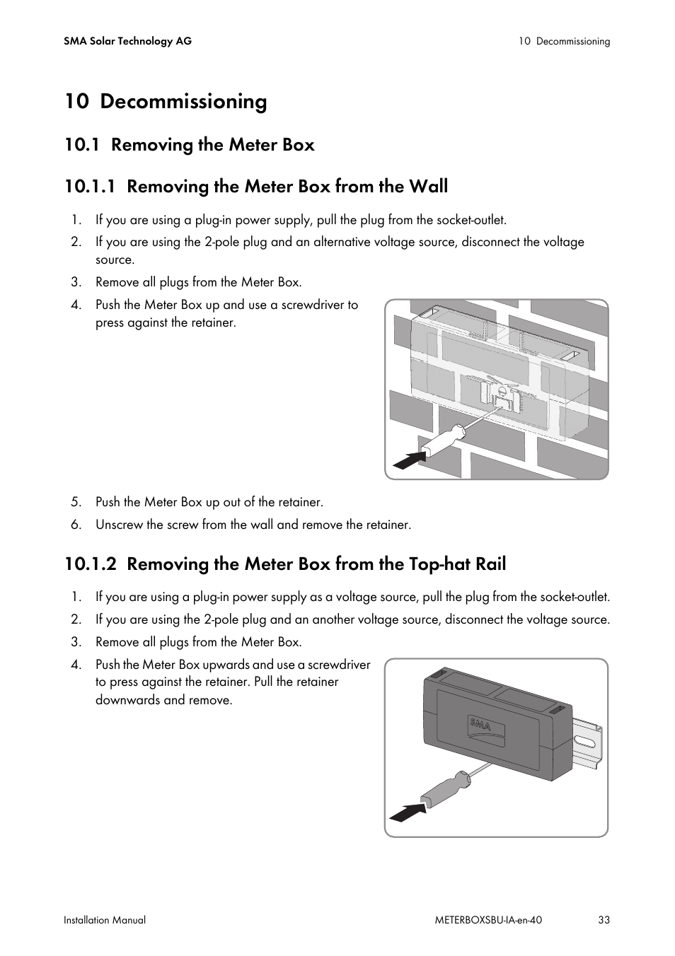 10 decommissioning, 1 removing the meter box, 1 removing the meter box from the wall | 2 removing the meter box from the top-hat rail, Decommissioning, Removing the meter box, Removing the meter box from the wall, Removing the meter box from the top-hat rail | SMA METER BOX FOR SUNNY BACKUP User Manual | Page 33 / 40