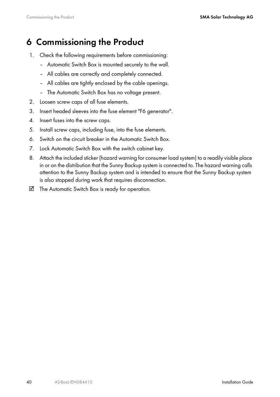 6 commissioning the product, Commissioning the product | SMA AUTOMATIC SWITCH BOX L User Manual | Page 40 / 48