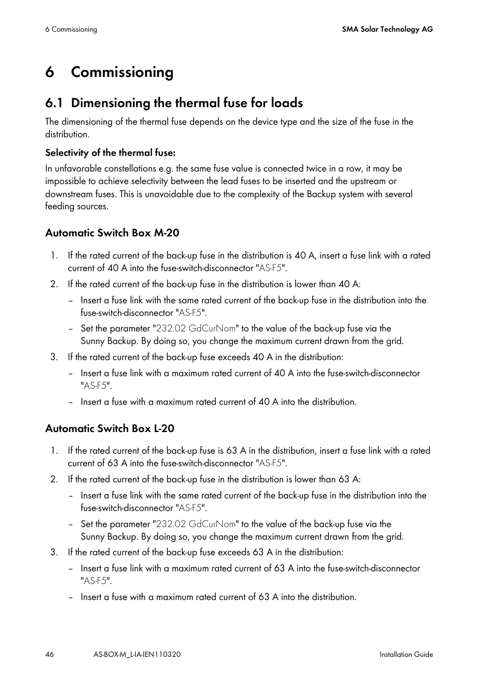 6 commissioning, 1 dimensioning the thermal fuse for loads, Commissioning | Dimensioning the thermal fuse for loads | SMA AUTOMATIC SWITCH BOX M-20 User Manual | Page 46 / 64