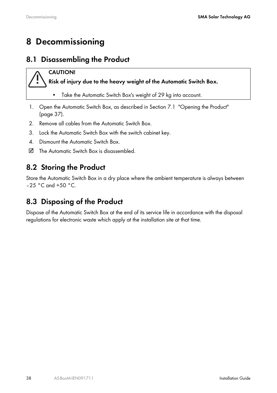 8 decommissioning, 1 disassembling the product, 2 storing the product | 3 disposing of the product, Decommissioning, Disassembling the product, Storing the product, Disposing of the product | SMA AUTOMATIC SWITCH BOX M User Manual | Page 38 / 44