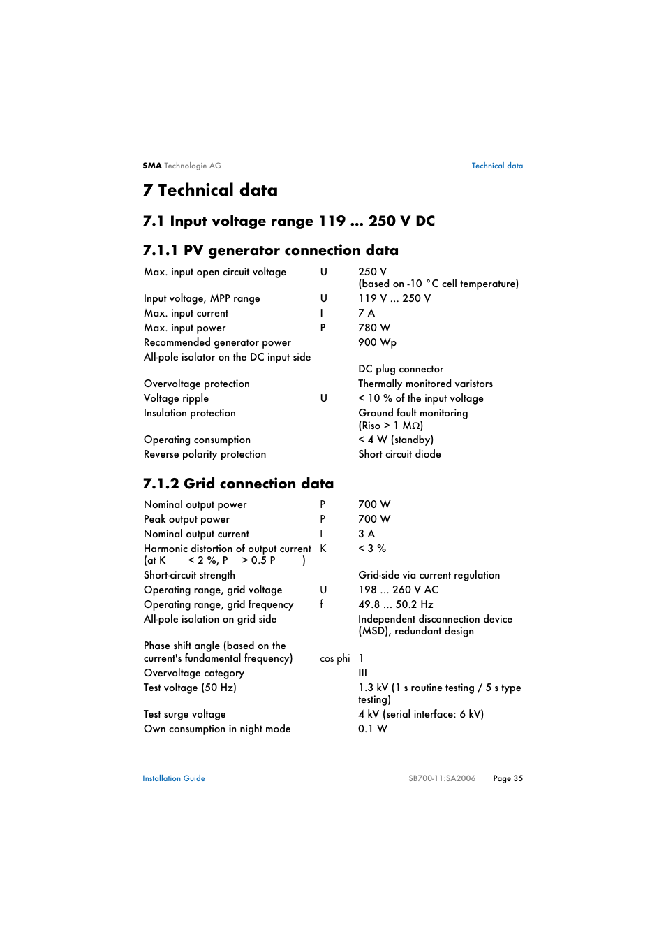 7 technical data, 1 input voltage range 119 v dc, 1 pv generator connection data | 2 grid connection data, Technical data, Input voltage range 119 v dc, Pv generator connection data, Grid connection data | SMA SB 700 User Manual | Page 35 / 52