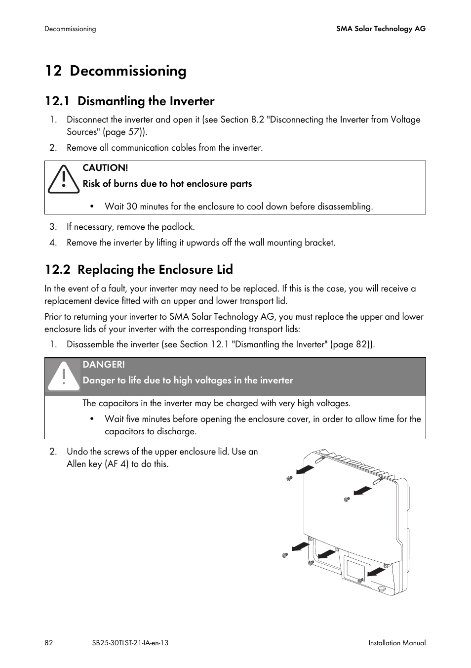 12 decommissioning, 1 dismantling the inverter, 2 replacing the enclosure lid | Decommissioning, Dismantling the inverter, Replacing the enclosure lid | SMA SB 2500TL-21 Installation User Manual | Page 82 / 96