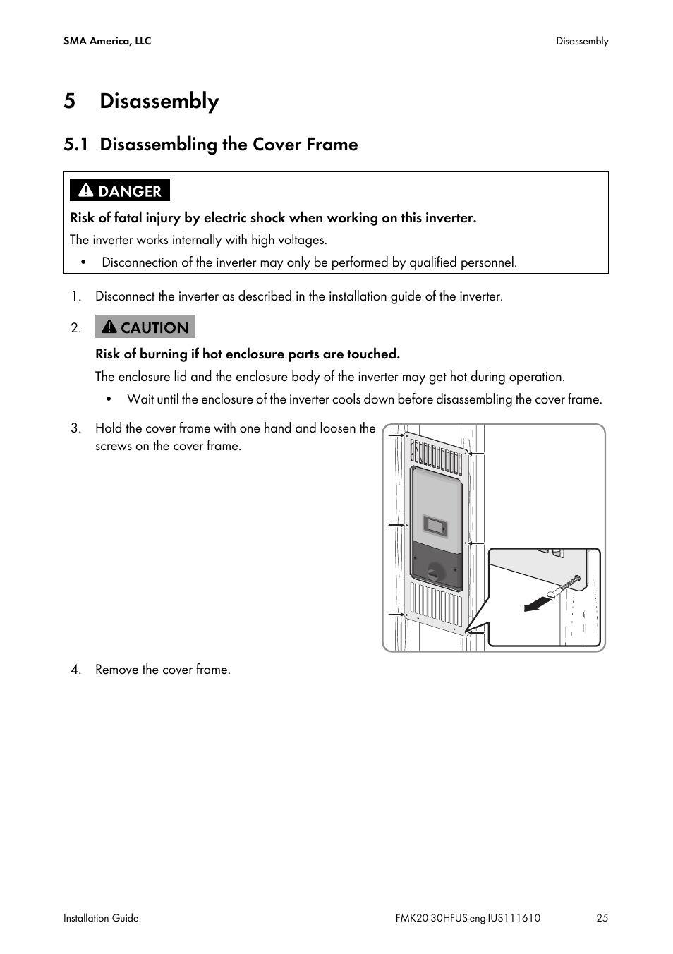 5 disassembly, 1 disassembling the cover frame, Disassembly | Disassembling the cover frame | SMA SB 2000HF-US Installation User Manual | Page 25 / 32