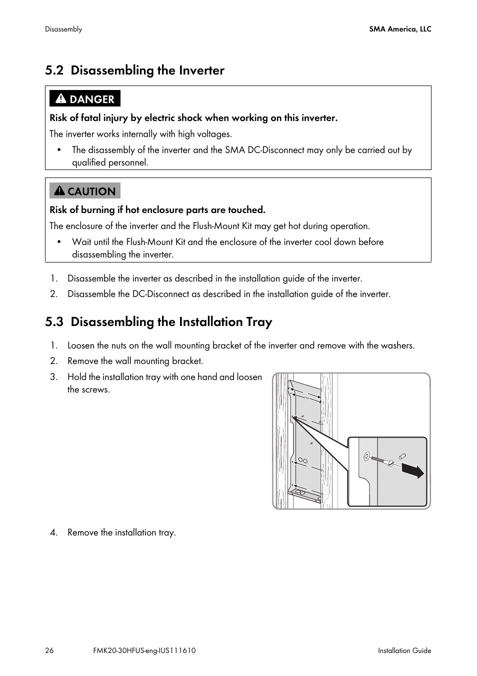 2 disassembling the inverter, 3 disassembling the installation tray, Disassembling the inverter | Disassembling the installation tray | SMA SB 2000HF-US Installation User Manual | Page 26 / 32