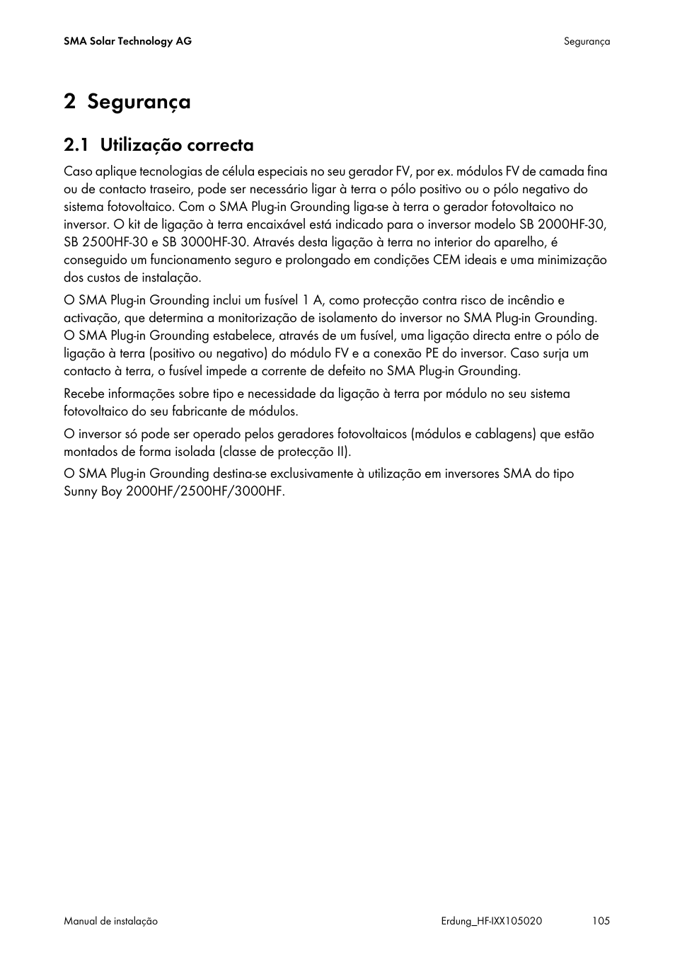 2 segurança, 1 utilização correcta, Segurança | Utilização correcta | SMA Plug-in Grounding User Manual | Page 105 / 200