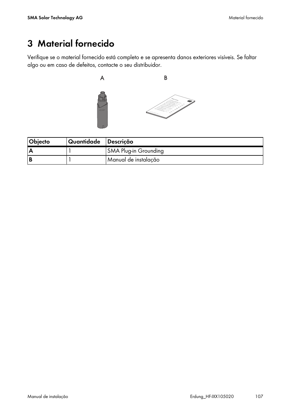3 material fornecido, Material fornecido | SMA Plug-in Grounding User Manual | Page 107 / 200