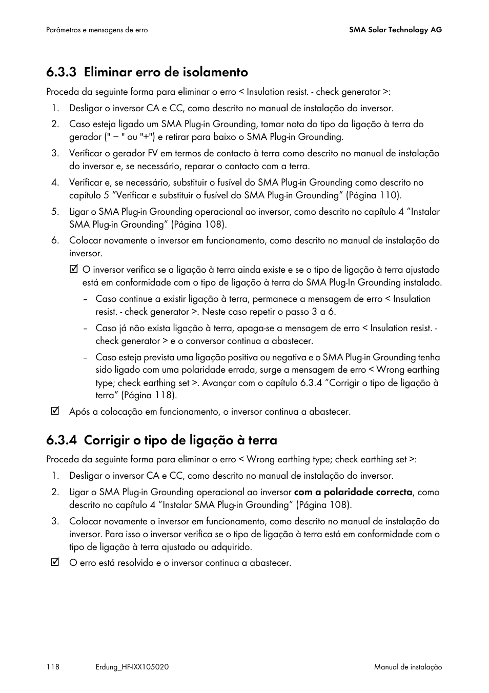 3 eliminar erro de isolamento, 4 corrigir o tipo de ligação à terra, Eliminar erro de isolamento | Corrigir o tipo de ligação à terra | SMA Plug-in Grounding User Manual | Page 118 / 200