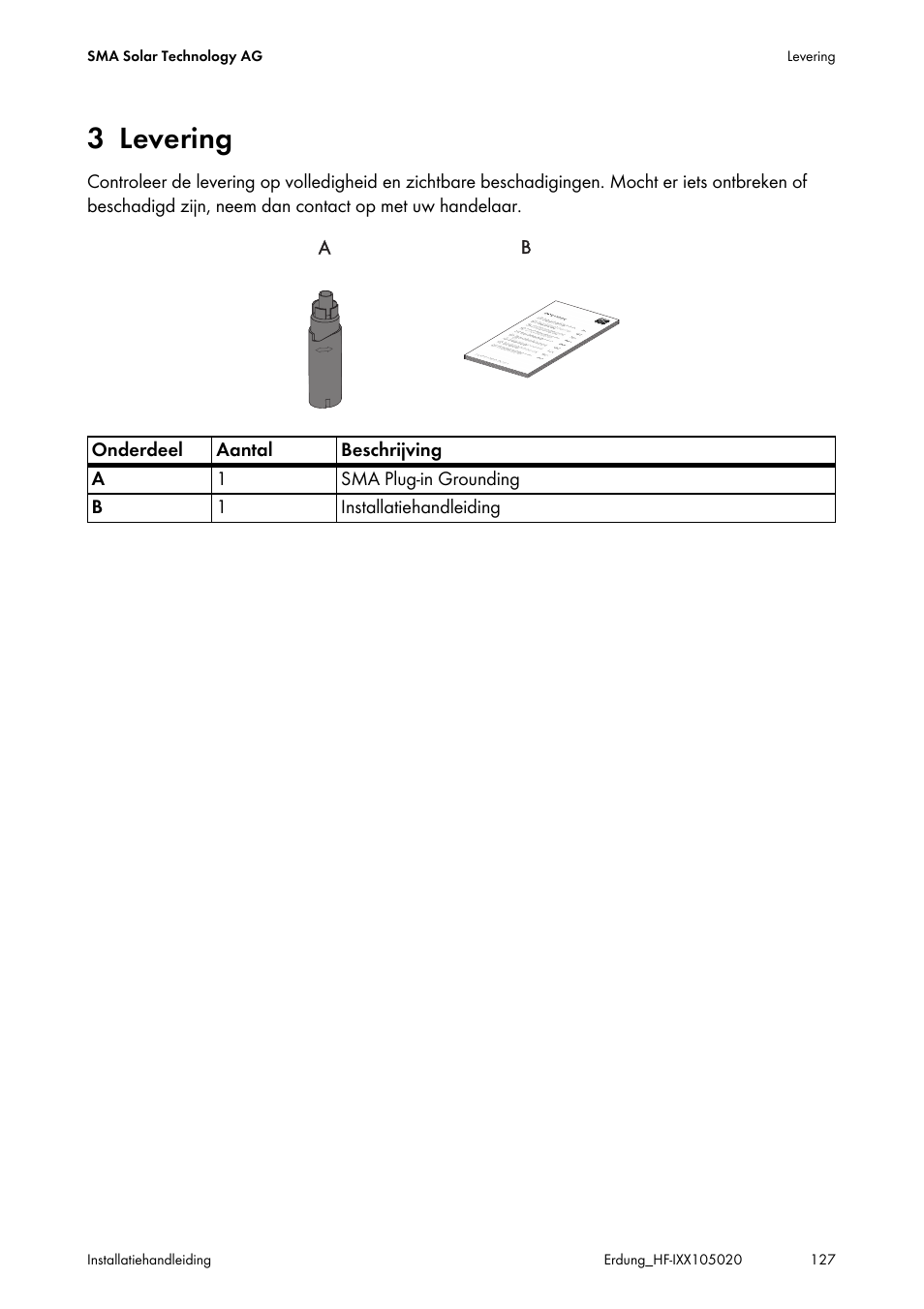 3 levering, Levering | SMA Plug-in Grounding User Manual | Page 127 / 200
