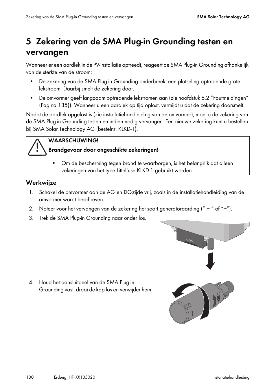 Zekering van de sma plug-in grounding testen en, Vervangen | SMA Plug-in Grounding User Manual | Page 130 / 200