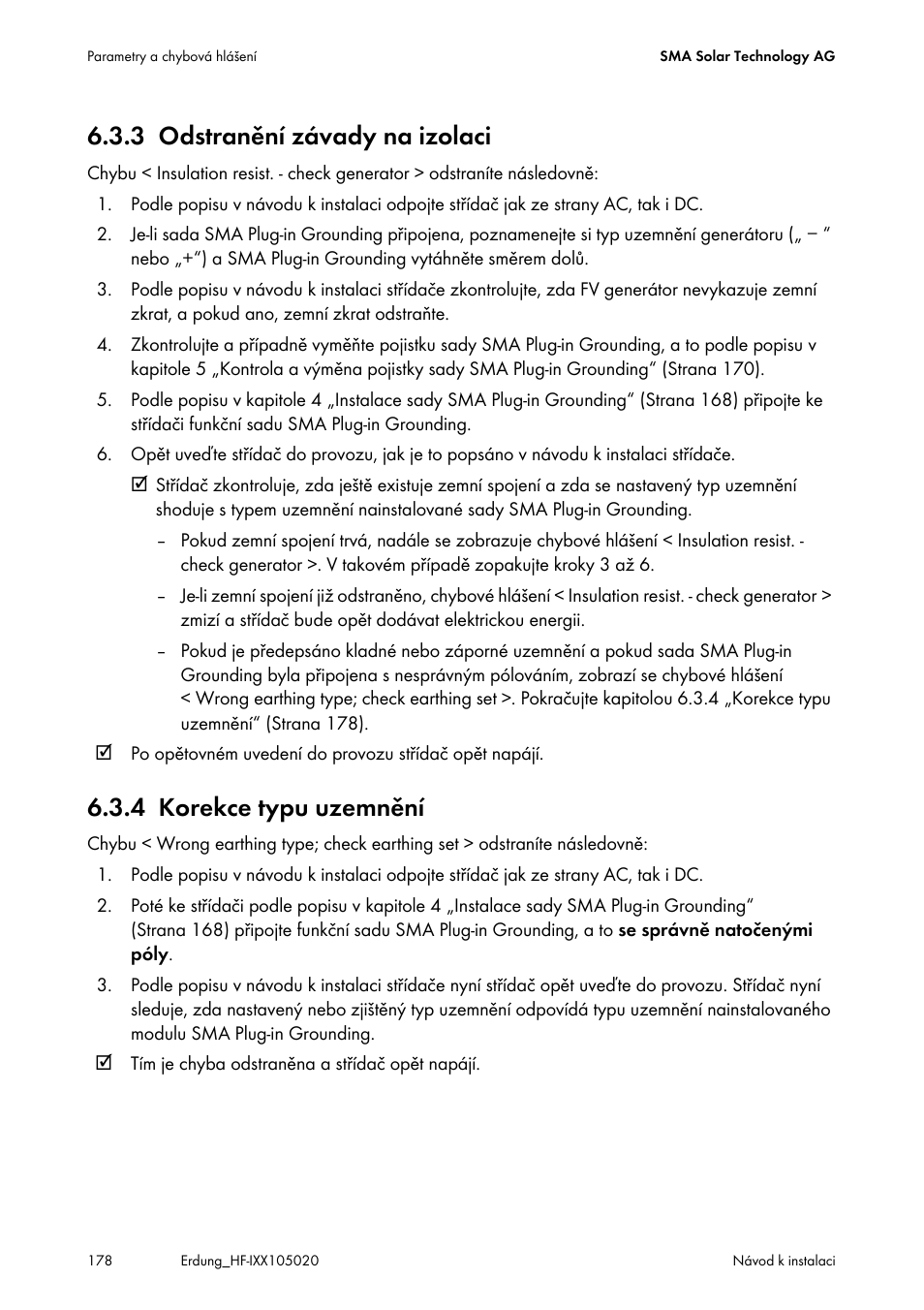 3 odstranění závady na izolaci, 4 korekce typu uzemnění, Odstranění závady na izolaci | Korekce typu uzemnění | SMA Plug-in Grounding User Manual | Page 178 / 200