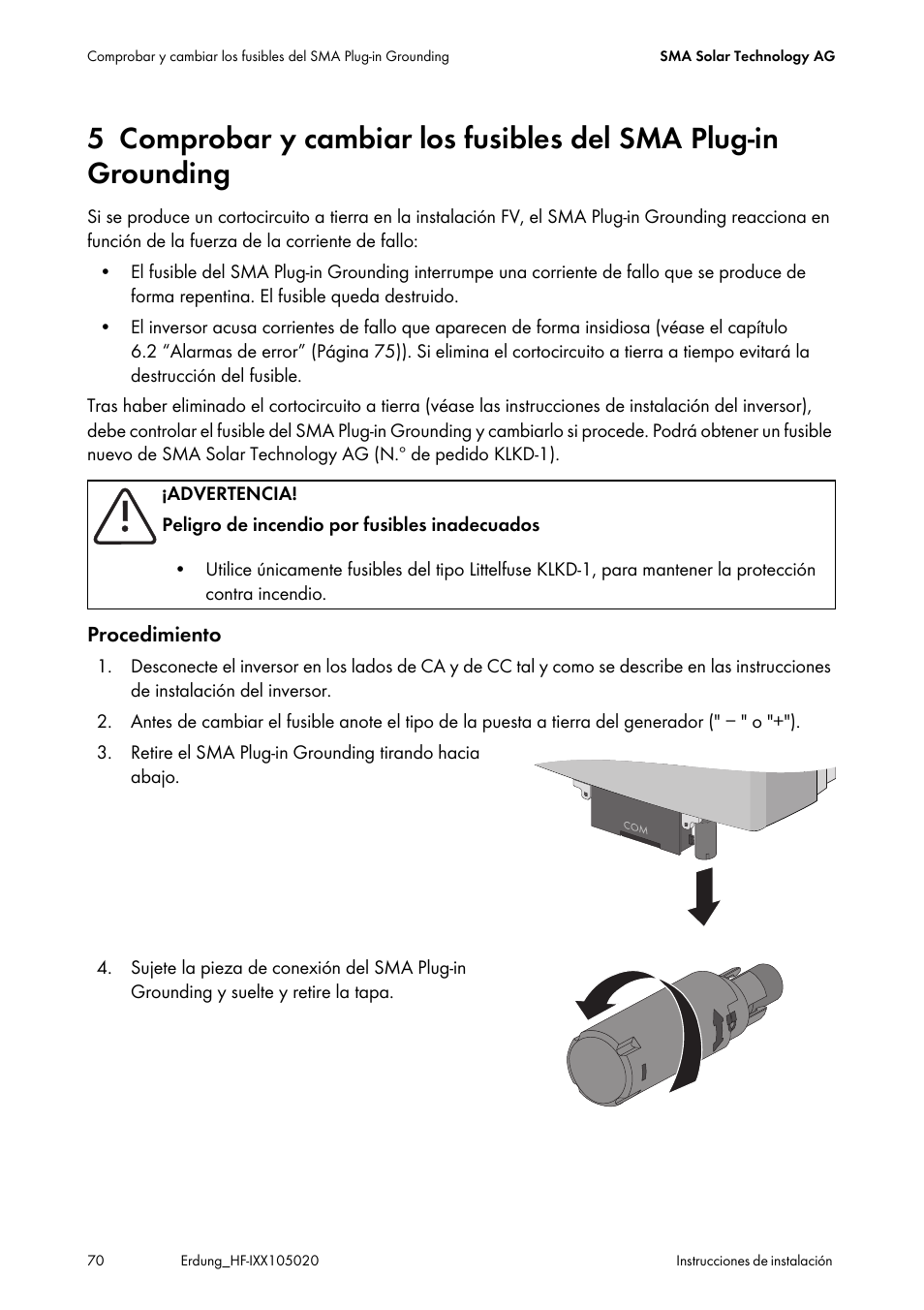Comprobar y cambiar los fusibles del sma, Plug-in grounding | SMA Plug-in Grounding User Manual | Page 70 / 200