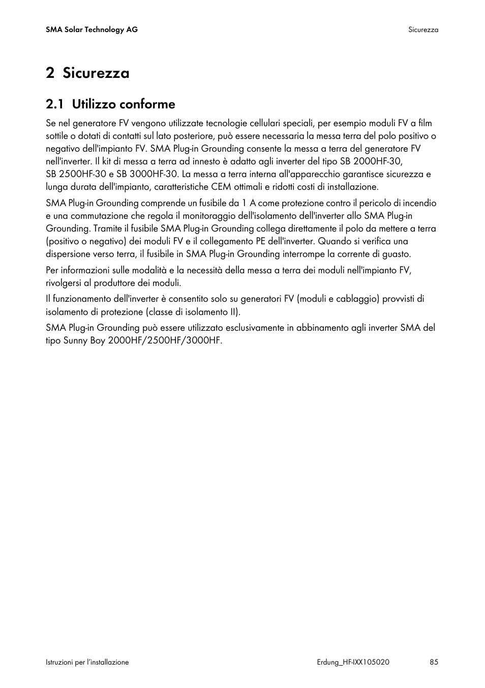 2 sicurezza, 1 utilizzo conforme, Sicurezza | Utilizzo conforme | SMA Plug-in Grounding User Manual | Page 85 / 200