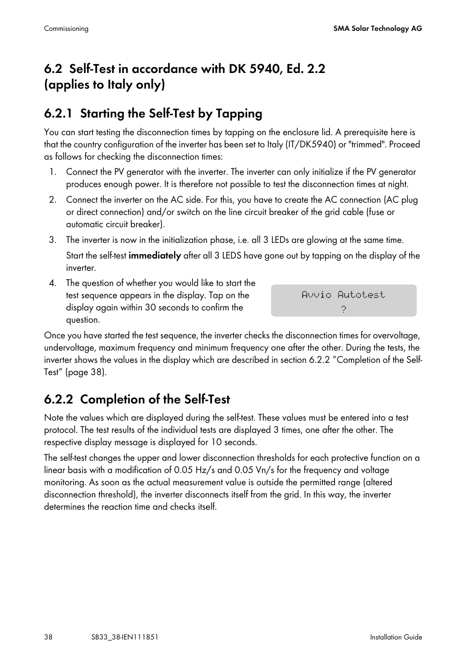 1 starting the self-test by tapping, 2 completion of the self-test, Self-test in accordance with dk 5940, ed. 2.2 | Applies to italy only), Starting the self-test by tapping, Completion of the self-test | SMA SB 3300 Installation User Manual | Page 38 / 76